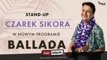 Augustów Wydarzenie Stand-up Nowy program:  Ballada