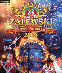 Suwałki Wydarzenie Inne wydarzenie Cyrk Zalewski - Widowisko 2026