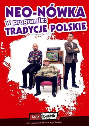 Suwałki Wydarzenie Kabaret Nowy program: Tradycje Polskie
